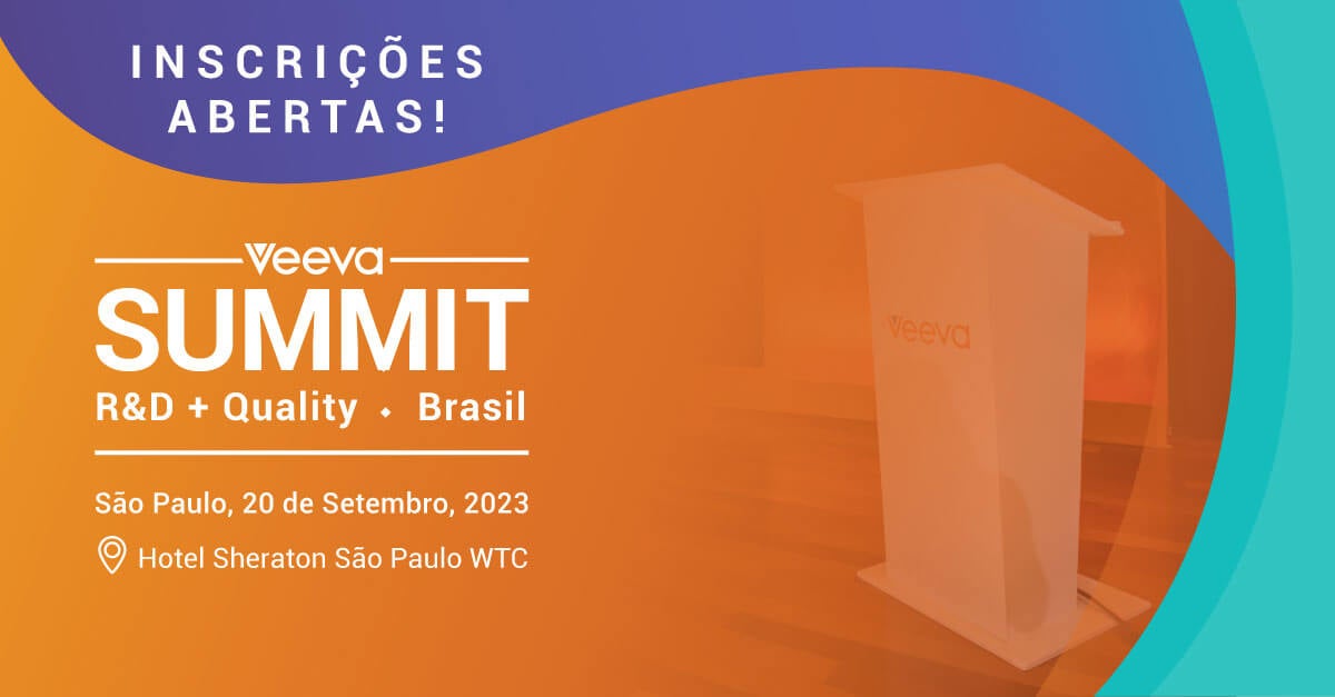 Veeva R&D + Quality Summit Brasil Veeva