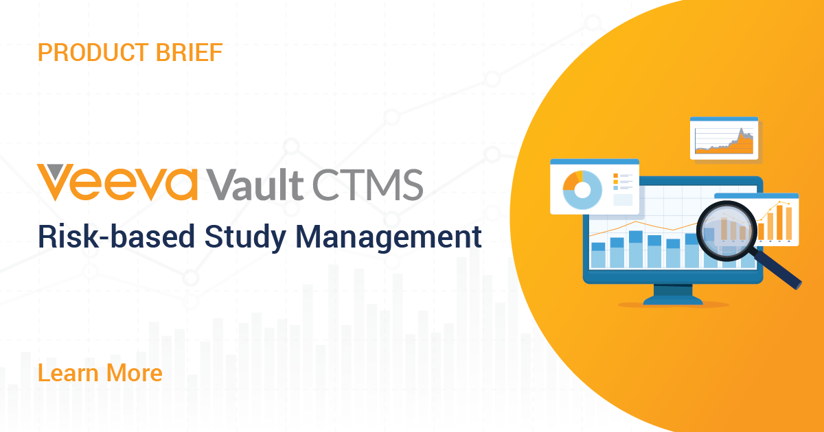 Vault CTMS Risk-based Study Management Features Brief | Veeva Systems EU