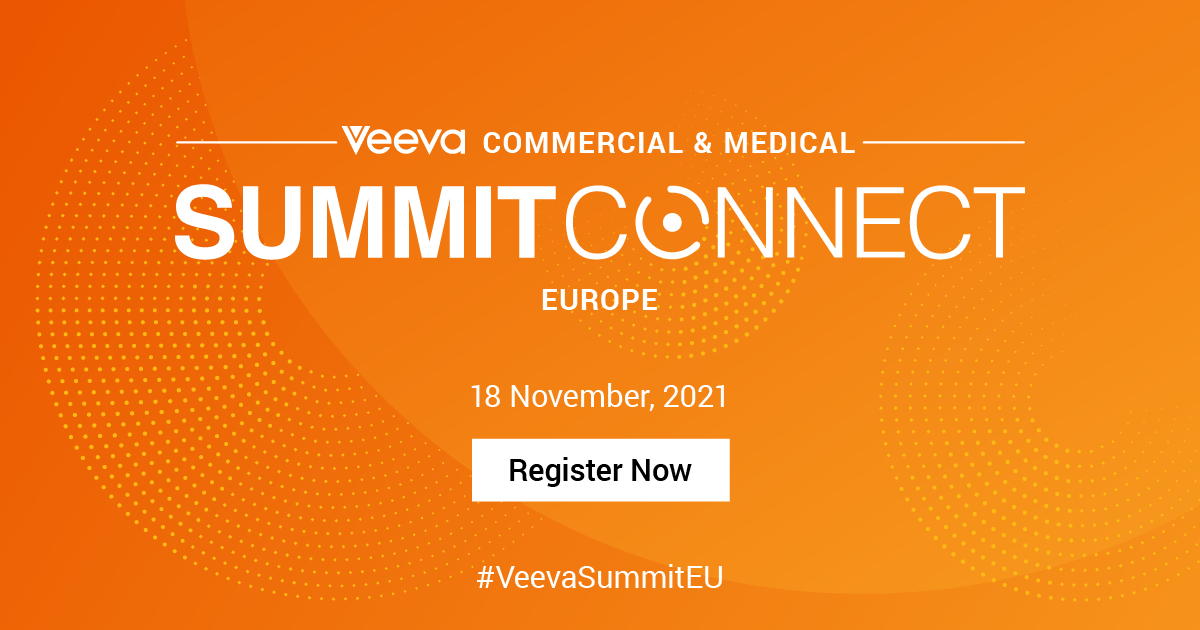 Veeva Commercial & Medical Summit Connect, Europe Overview Veeva