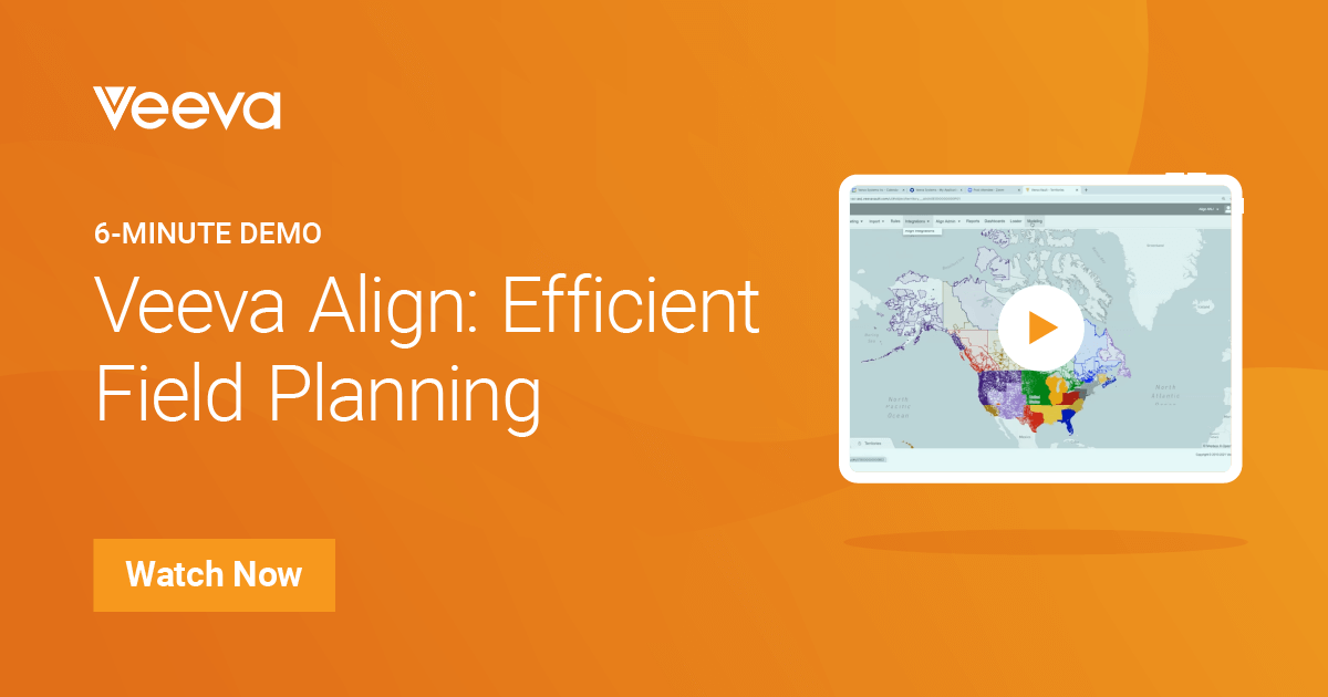 Veeva Align: Faster, More Responsive Field Planning for Life Sciences