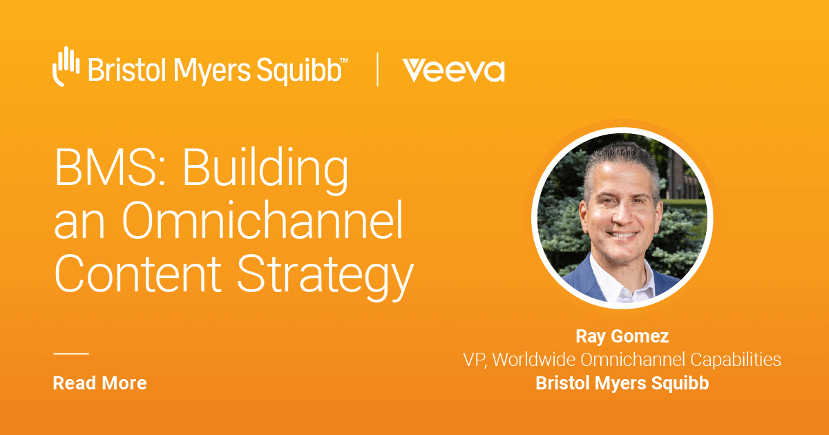 BMS: Building an Omnichannel Content Strategy | Veeva