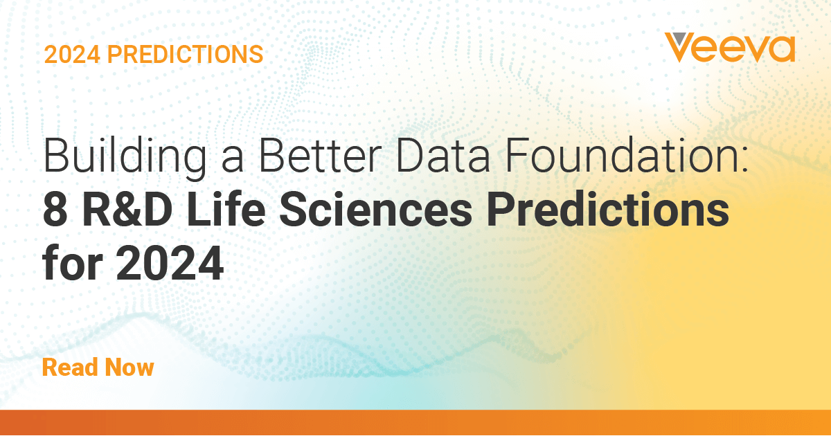 Veeva S 2024 R D Predictions For Life Sciences Veeva   2024 Life Sciences Predictions Social 1200x630 RD NAEU 